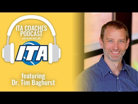 ITA Coaches Podcast  - Tim Baghurst, Director of FSU Coach