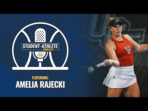 ITA Student-Athlete Podcast - Amelia Rajecki, NC State